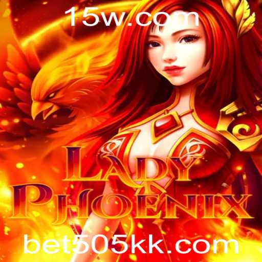 Descubra o Mundo Emocionante de LadyPhoenix: O Novo Jogo da Bet505